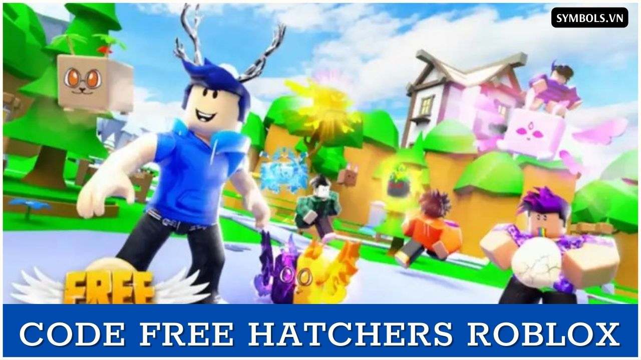 Code Free Hatchers Roblox