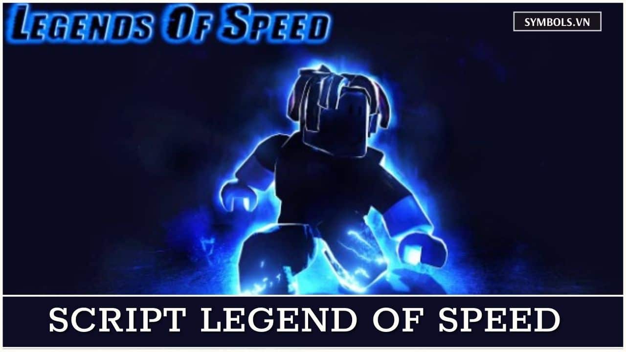 Script Legend Of Speed
