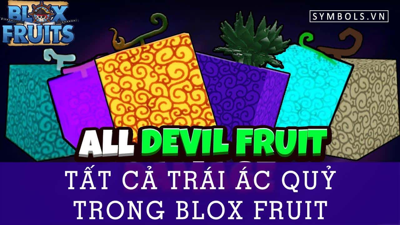 Tất Cả Trái Ác Quỷ Trong Blox Fruit