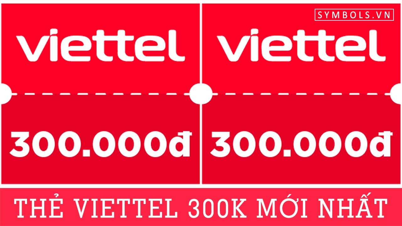 Thẻ Viettel 300K