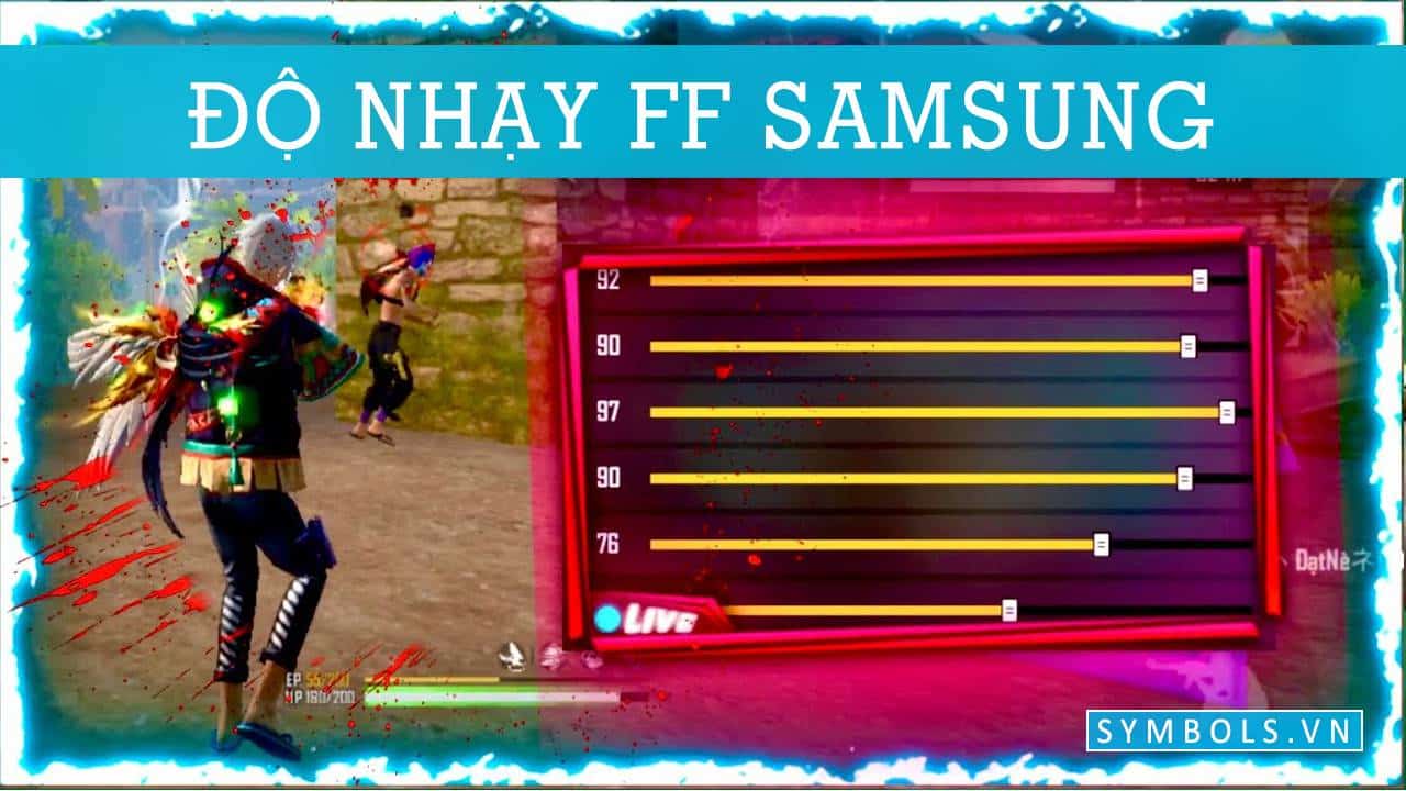 Độ Nhạy FF Samsung