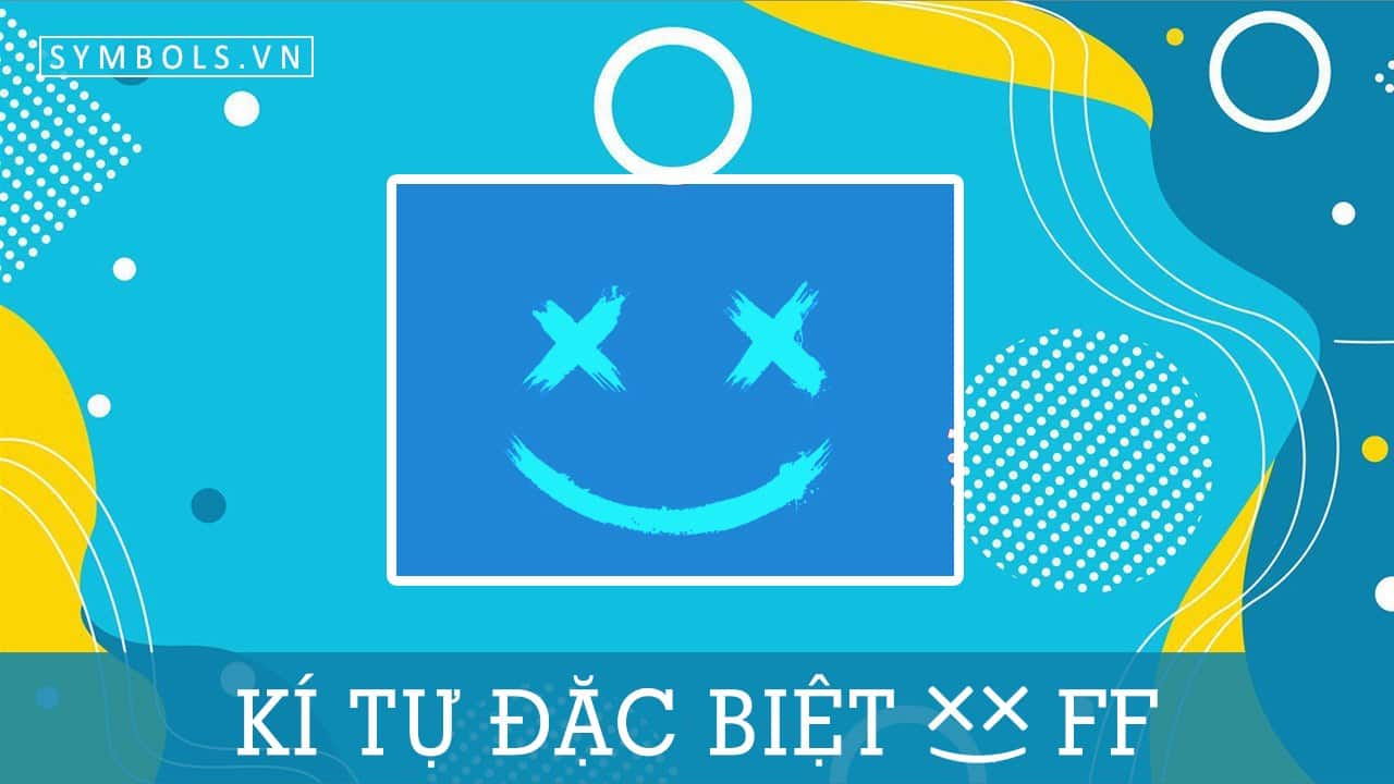 Ki Tu Dac Biet %C3%97%CD%9C%C3%97 FF