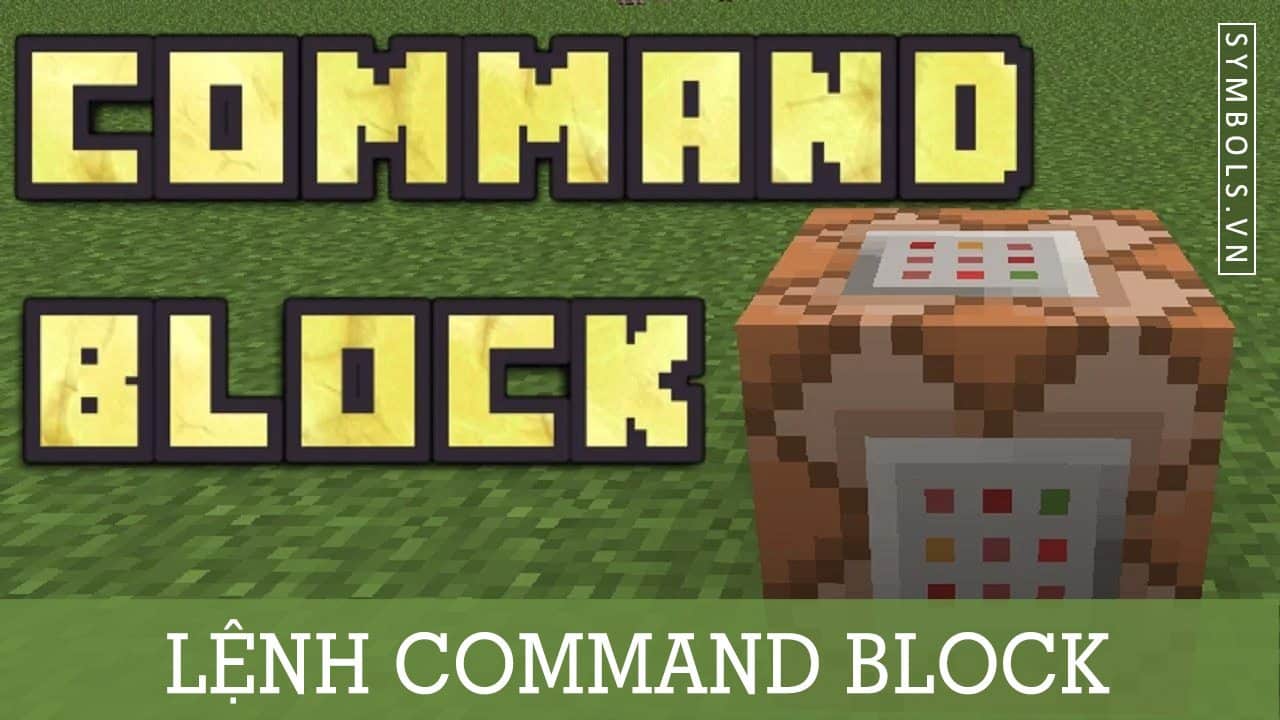 Lệnh Command Block