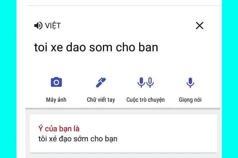 Chửi Google Dịch Nói Bậy Bá Đạo