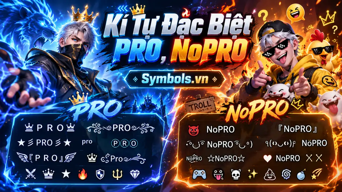 Kí Tự Đặc Biệt PRO