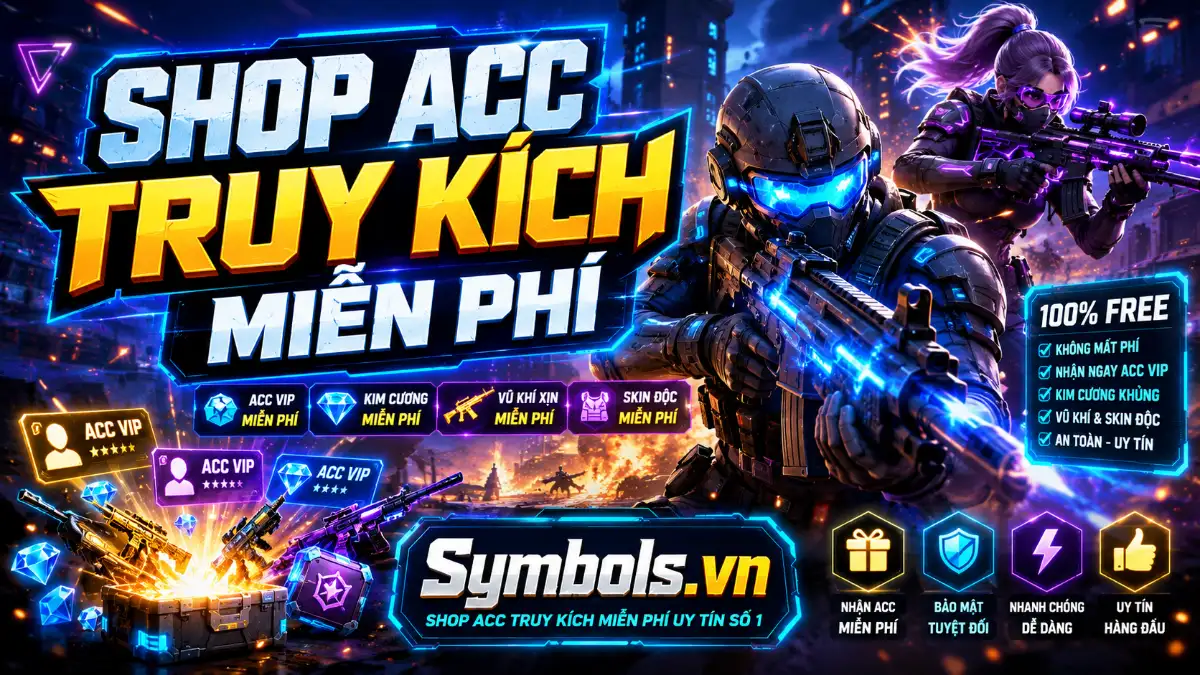 Shop Acc Truy Kích Miễn Phí