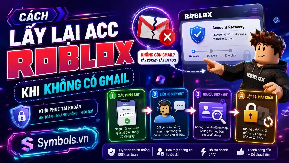 Cách Lấy Lại Acc Roblox Khi Không Có Gmail
