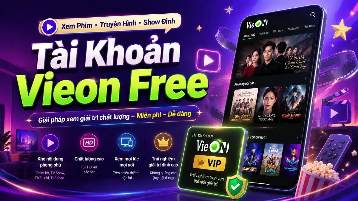 Tài Khoản Vieon Free