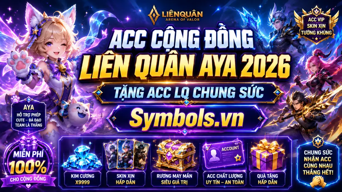 Acc Cộng Đồng Liên Quân Aya
