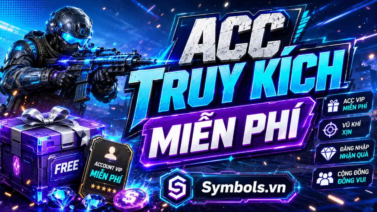 Acc Truy Kích Miễn Phí