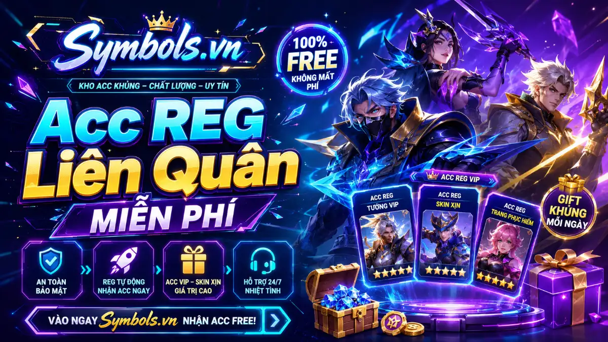 Acc REG Liên Quân