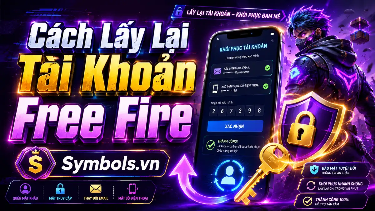 Cách Lấy Lại Tài Khoản Free Fire