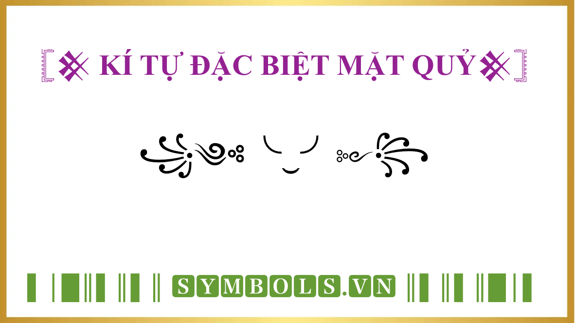 Ki Tu Dac Biet Mat Quy