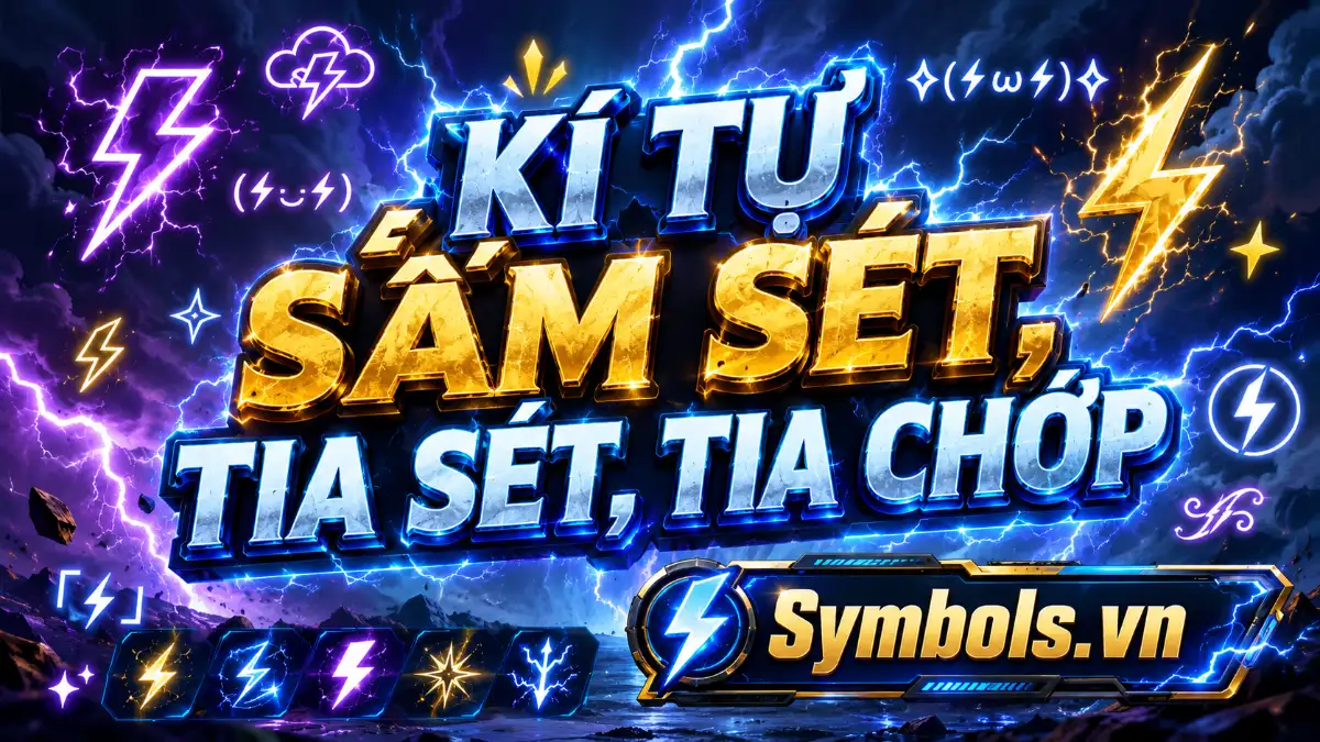 Kí Tự Sấm Sét
