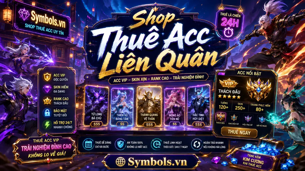 Thuê Acc Liên Quân