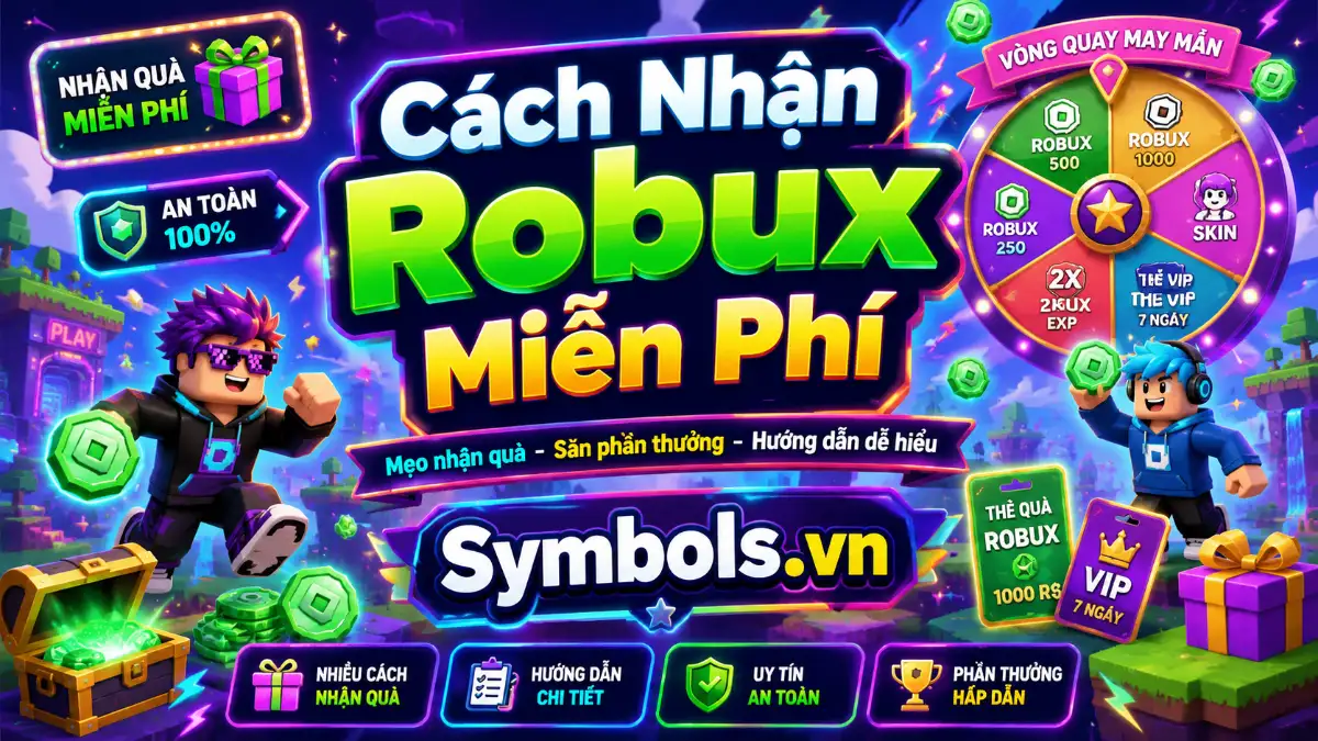 Cách Nhận Robux Miễn Phí