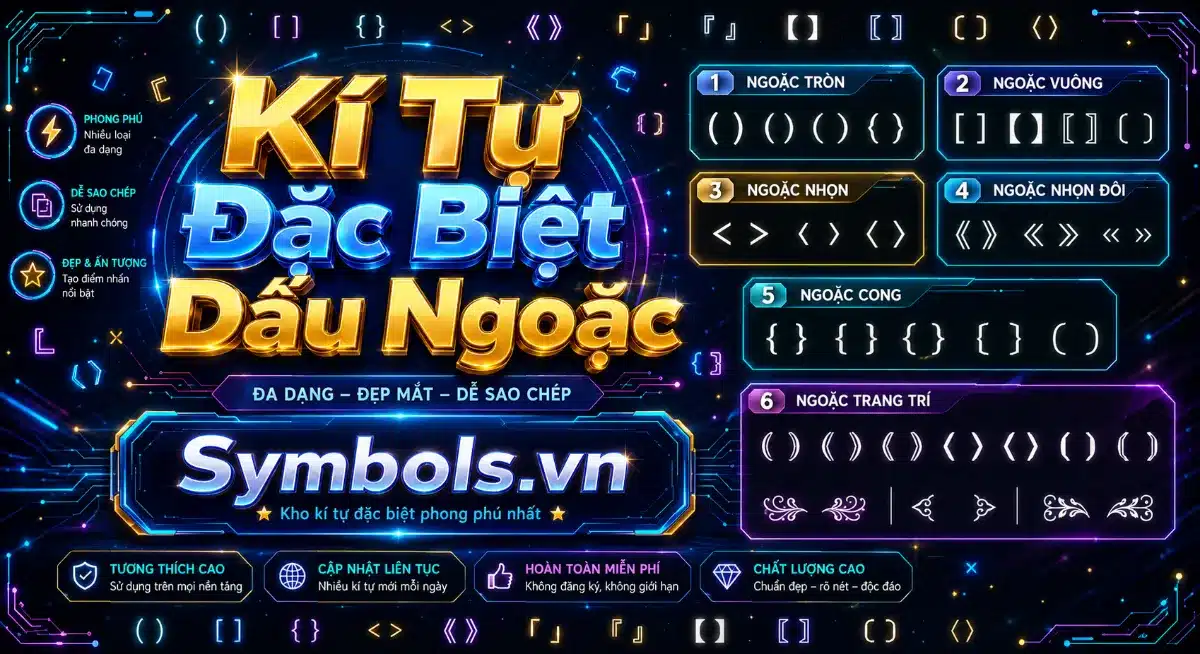 Kí Tự Đặc Biệt Dấu Ngoặc