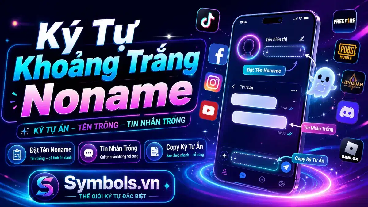 Ký Tự Khoảng Trắng Noname