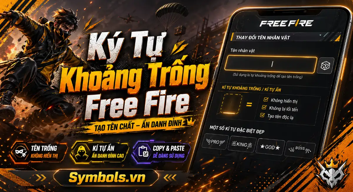 Ký Tự Khoảng Trống FF