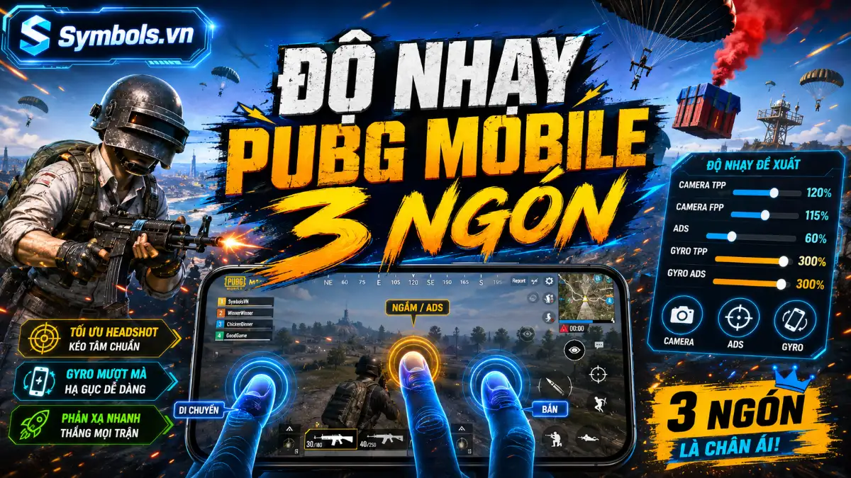 Độ Nhạy PUBG Mobile 3 Ngón